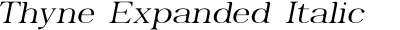 Thyne Expanded Italic